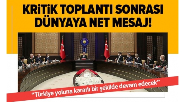 Son dakika: Beştepe'deki kritik toplantı sonrası dünyaya net mesaj! Türkiye kararlı bir şekilde yoluna devam edecek.