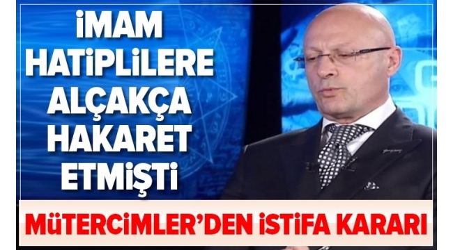 Son dakika: İmam hatiplilere hakaret eden Erol Mütercimler, Haliç Üniversitesi'ndeki görevinden istifa etti.