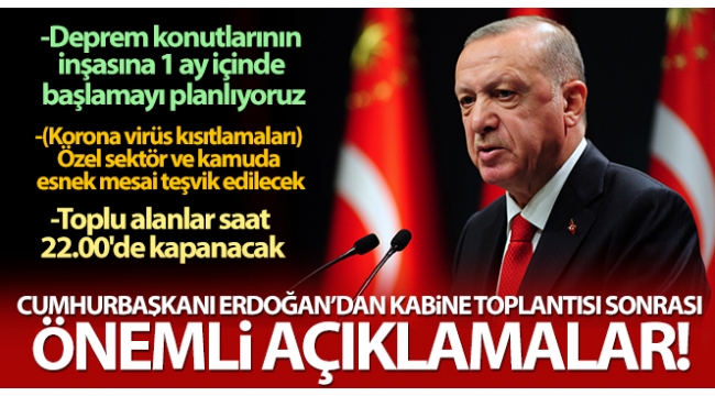 SON DAKİKA: Başkan Erdoğan'dan kabine toplantısı sonrası önemli mesajlar.
