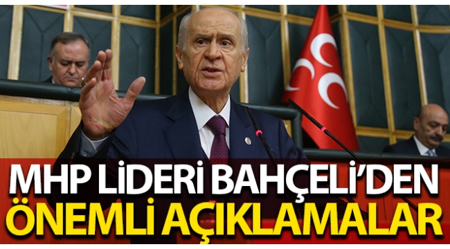 Son dakika: MHP lideri Devlet Bahçeli'den "Cumhur İttifakı sallantıda" diyen fitnecilere tokat gibi sözler.