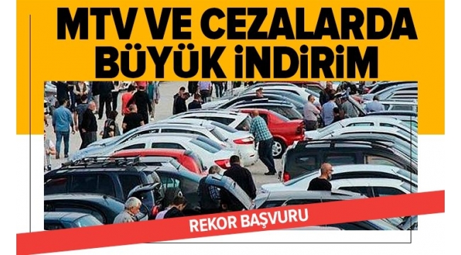 SON DAKİKA! MTV ve trafik cezalarında faizler sıfırlanıyor! Büyük indirim için son 3 gün....