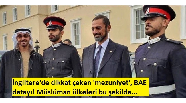 İngiltere'de dikkat çeken 'mezuniyet', BAE detayı! Müslüman ülkeleri bu şekilde....