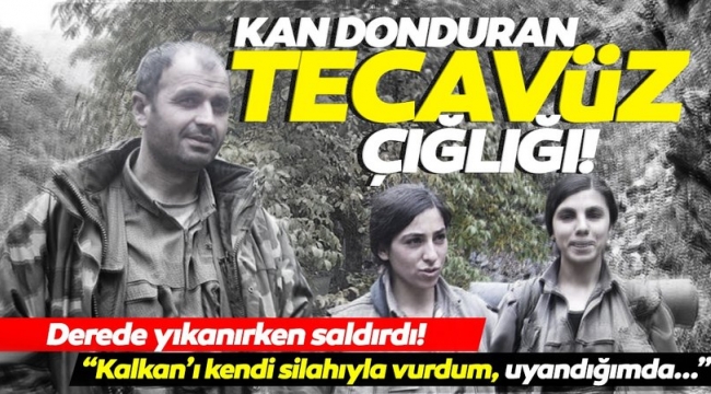 SON DAKİKA: Terör örgütü PKK'dan kaçan kadın teröristten kan donduran itiraflar: Tecavüz edip ölümle tehdit ettiler.