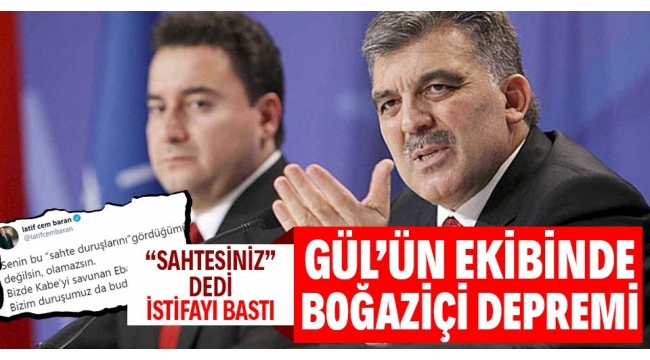 Abdullah Gül'ün ekibinde 'Boğaziçi' istifası! Latif Cem Baran'dan Ali Babacan'a "sahte duruş" tepkisi 