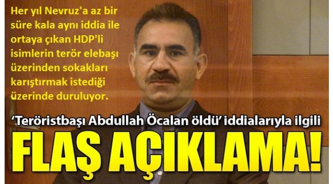 Teröristbaşı Abdullah Öcalan öldü mü? Bursa Cumhuriyet Başsavcılığı'ndan flaş açıklama 