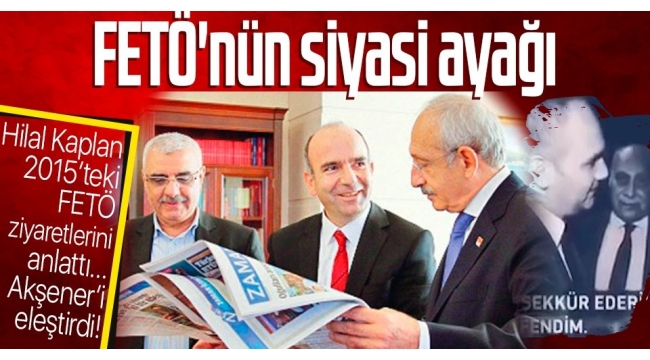 FETÖ'nün siyasi ayağı CHP mi? Hilal Kaplan yakın tarihte yaşananları detaylarıyla anlattı