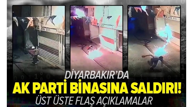 Diyarbakır'da AK Parti İlçe Başkanlığına molotofla saldırdılar! Peş peşe tepkiler geldi.. 