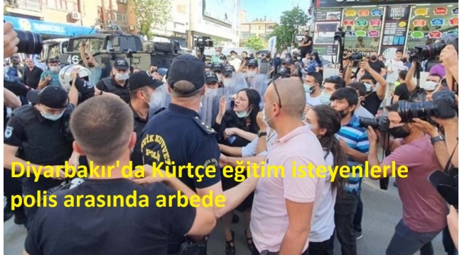 Diyarbakır'da Kürtçe eğitim isteyenlerle polis arasında arbede 
