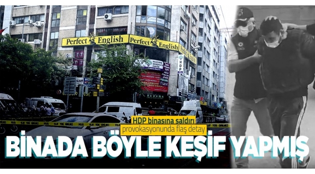 Son dakika | HDP İzmir binasına saldıran Onur Gencer'in ifadeleri ortaya çıktı! Keşif için aynı binada kursa gitmiş 