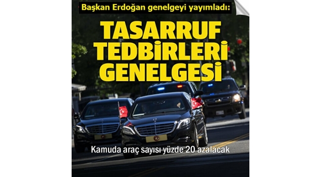 Son dakika: Başkan Erdoğan imzaladı: Yeni bina ve araç alımı durduruldu! Cep telefonu ile görüşme limiti geliyor 