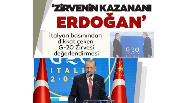 İtalyan basınından dikkat çeken G-20 değerlendirmesi: Erdoğan zirvenin kazananı 