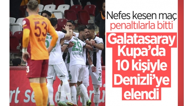 Galatasaray'a evinde büyük şok! Galatasaray Türkiye Kupası'nda Denizlispor'a elendi 