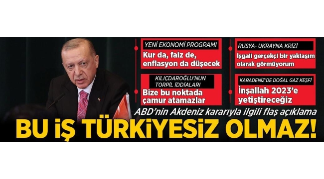 Başkan Erdoğan Arnavutluk dönüşü basın mensuplarının sorularını yanıtladı: Faiz de düşecek kur da 2022 bizim en parlak yılımız olacak