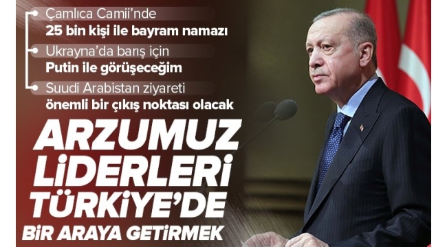 Başkan Erdoğan Ukrayna açıklaması: Çözüm noktası Türkiye olacaktır 