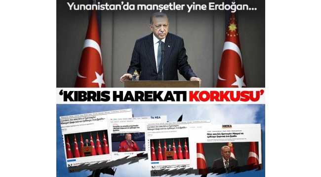 Başkan Erdoğan'dan Yunanistan'a rest: 'Bir gece ansızın gidebiliriz!' sözleri Yunan basınında yankılandı 