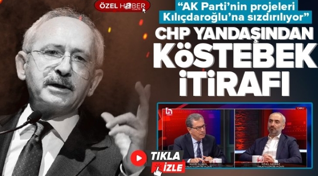 CHP yandaşları köstebekleri bir bir itiraf ediyor! Kadri Gürsel: AK Parti'nin projeleri Kılıçdaroğlu'na sızdırılıyor 