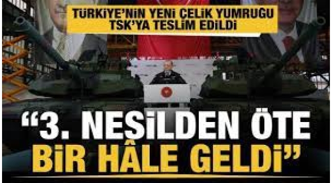  Yeni Altay TSK'ya teslim edildi! Başkan Erdoğan: Üçüncü nesilden de öte bir tank 