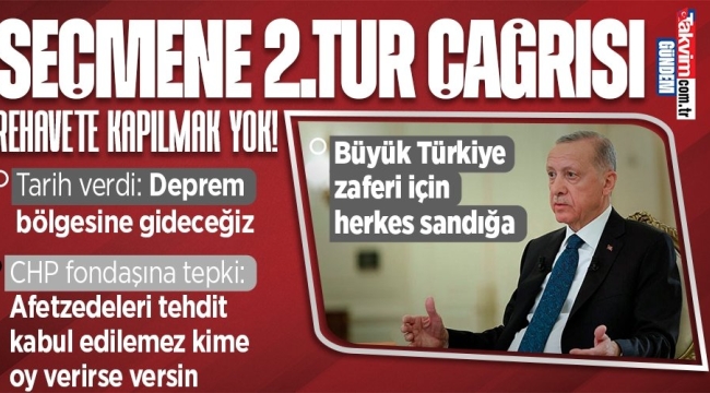 Başkan Recep Tayyip Erdoğan'dan vatandaşlara çağrı: Biz kazanınca kimse kaybetmeyecek! Büyük Türkiye zaferi için herkes sandığa 