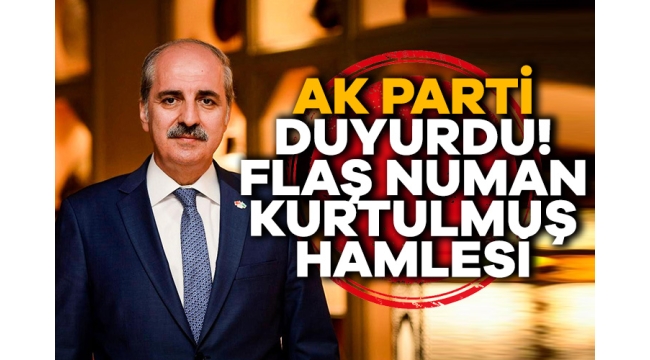 AK Parti'nin TBMM Başkanı adayı Numan Kurtulmuş 