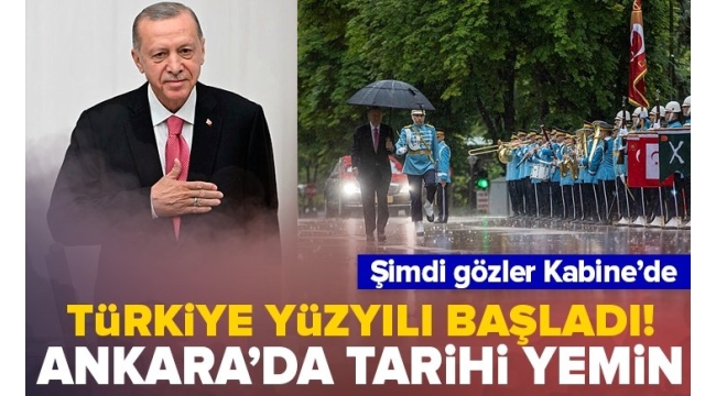 Türkiye Yüzyılı başladı! Ankara'da tarihi tören: Başkan Erdoğan önce mazbatasını aldı sonra yemin etti 