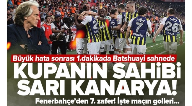 Ziraat Türkiye Kupası'nda şampiyon Fenerbahçe! Jorge Jesus'un öğrencileri Başakşehir'i devirdi… 