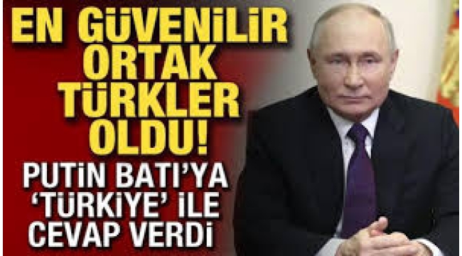 Putin'in Türkiye sözleri Rus basınında manşetleri süsledi! 