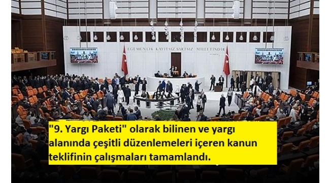 Hazırlıklar tamamlandı: 9. Yargı paketi TBMM'ye geliyor