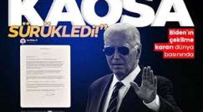 Joe Biden'ın kararını dünya nasıl gördü? "ABD'yi kaosa sürükledi" 