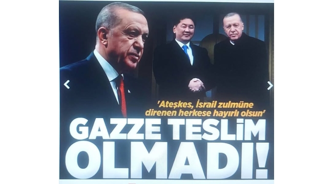 Başkan Erdoğan'dan ateşkes mesajı: Gazze zalime boyun eğmedi.