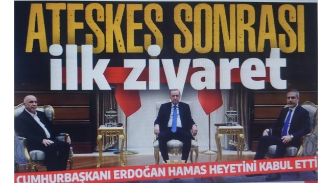 Son dakika: Ateşkes sonrası ilk ziyaret! Başkan Erdoğan Hamas heyetini kabul etti
