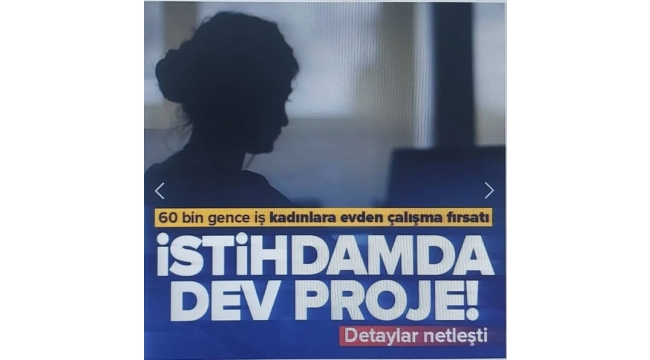 Yeni istihdam paketi hazırlandı: Gençlere ve kadınlara iş imkanı!