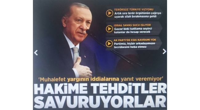 Başkan Erdoğan'dan CHP'ye yolsuzluk, terör ve sahte diploma tepkisi: İddialara cevap veremiyor yargıyı hedef alıyorlar